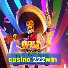 casino 222win